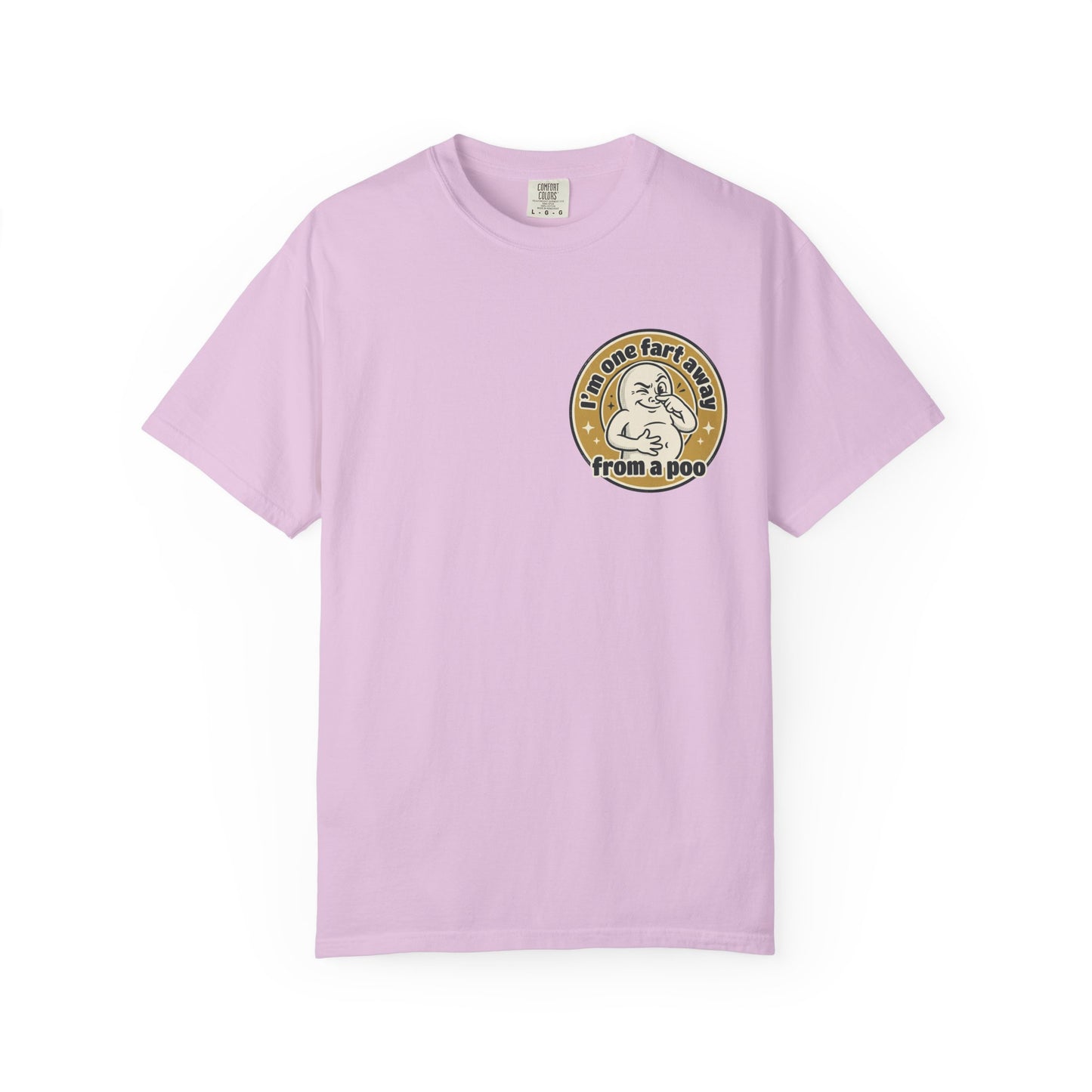 Funny Graphic T-Shirt – “I’m One Fart Away From a Poo” Retro Badge Tee | Sarcastic Humor Shirt