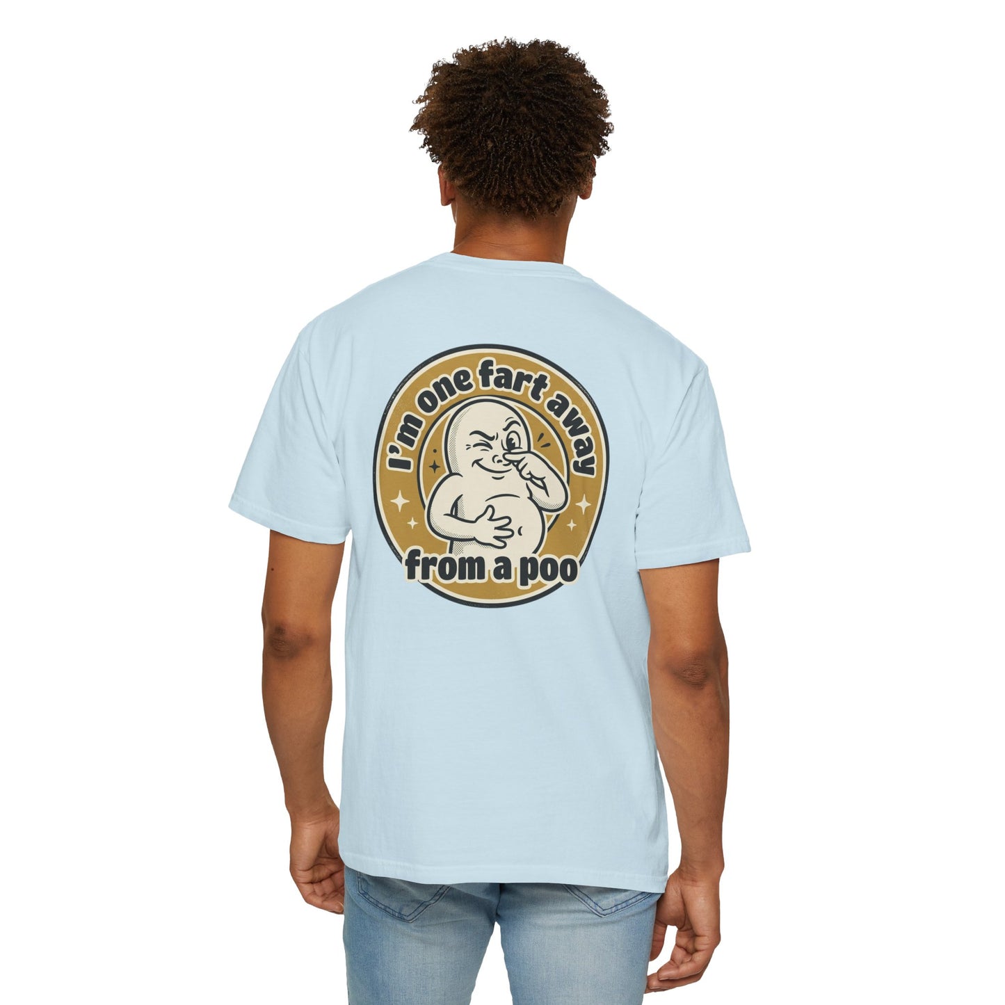 Funny Graphic T-Shirt – “I’m One Fart Away From a Poo” Retro Badge Tee | Sarcastic Humor Shirt