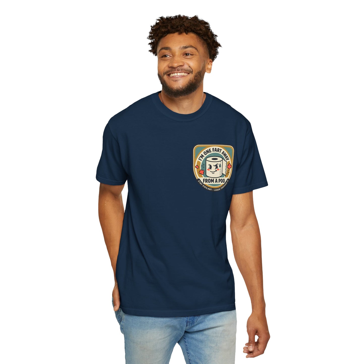 Funny Toilet Paper T-Shirt – “I’m One Fart Away From a Poo” Retro Badge Tee | Novelty Humor Shirt