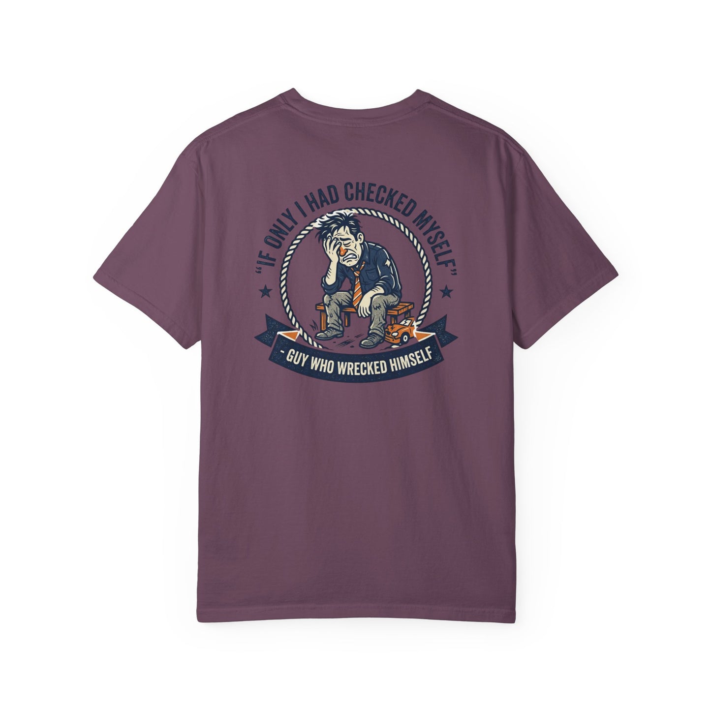 Funny Self Reflection T-Shirt – “If Only I Had Checked Myself” Vintage Humor Tee | Sarcastic Graphic Shirt