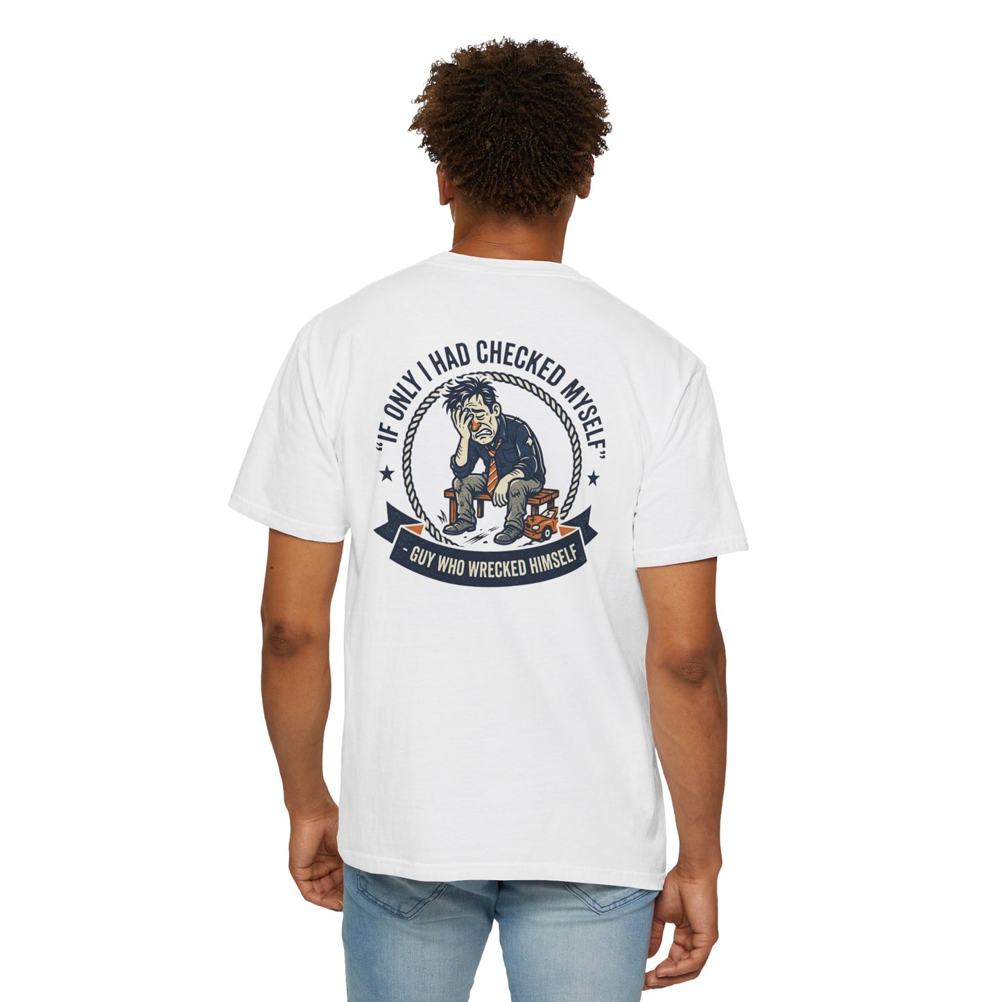 Funny Self Reflection T-Shirt – “If Only I Had Checked Myself” Vintage Humor Tee | Sarcastic Graphic Shirt