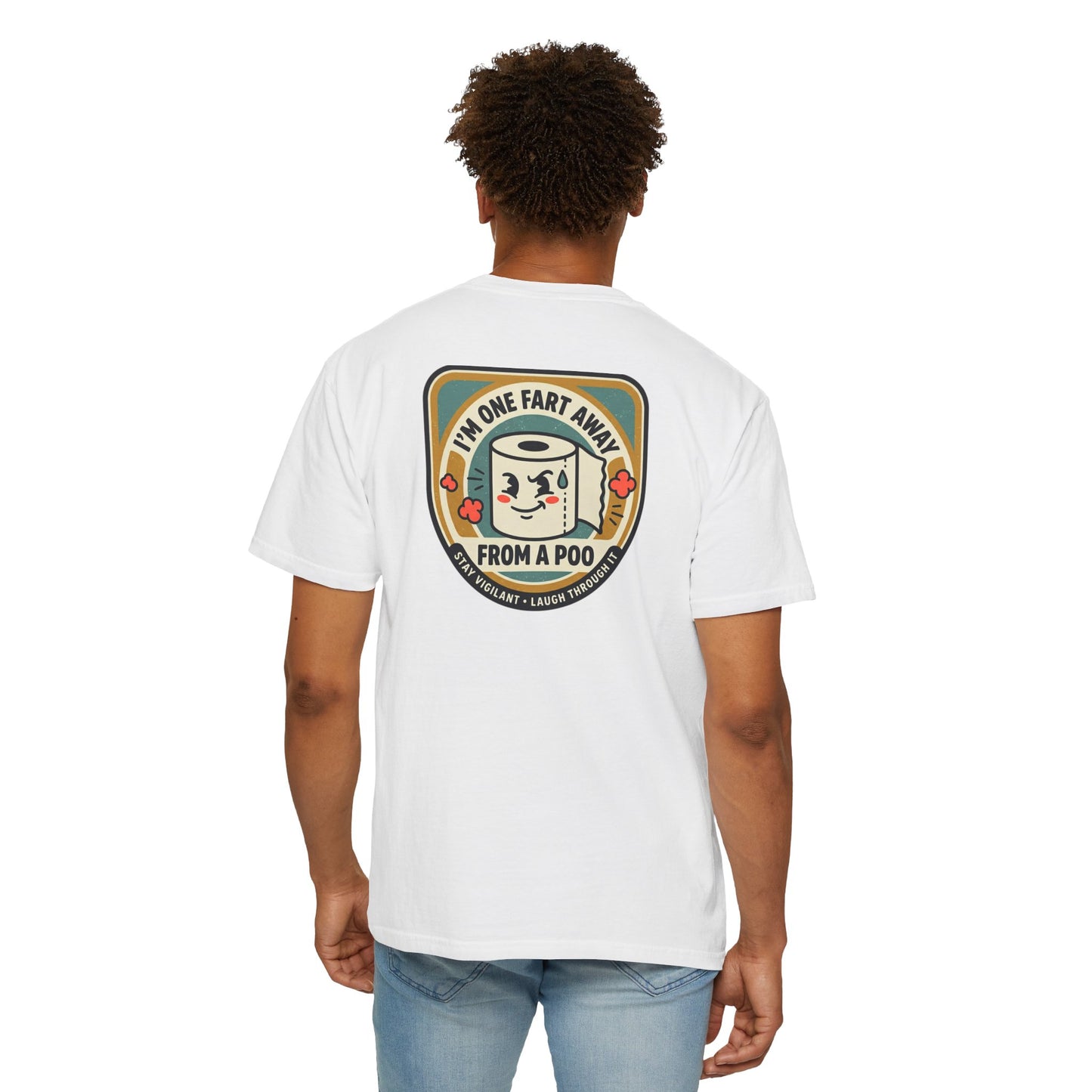 Funny Toilet Paper T-Shirt – “I’m One Fart Away From a Poo” Retro Badge Tee | Novelty Humor Shirt