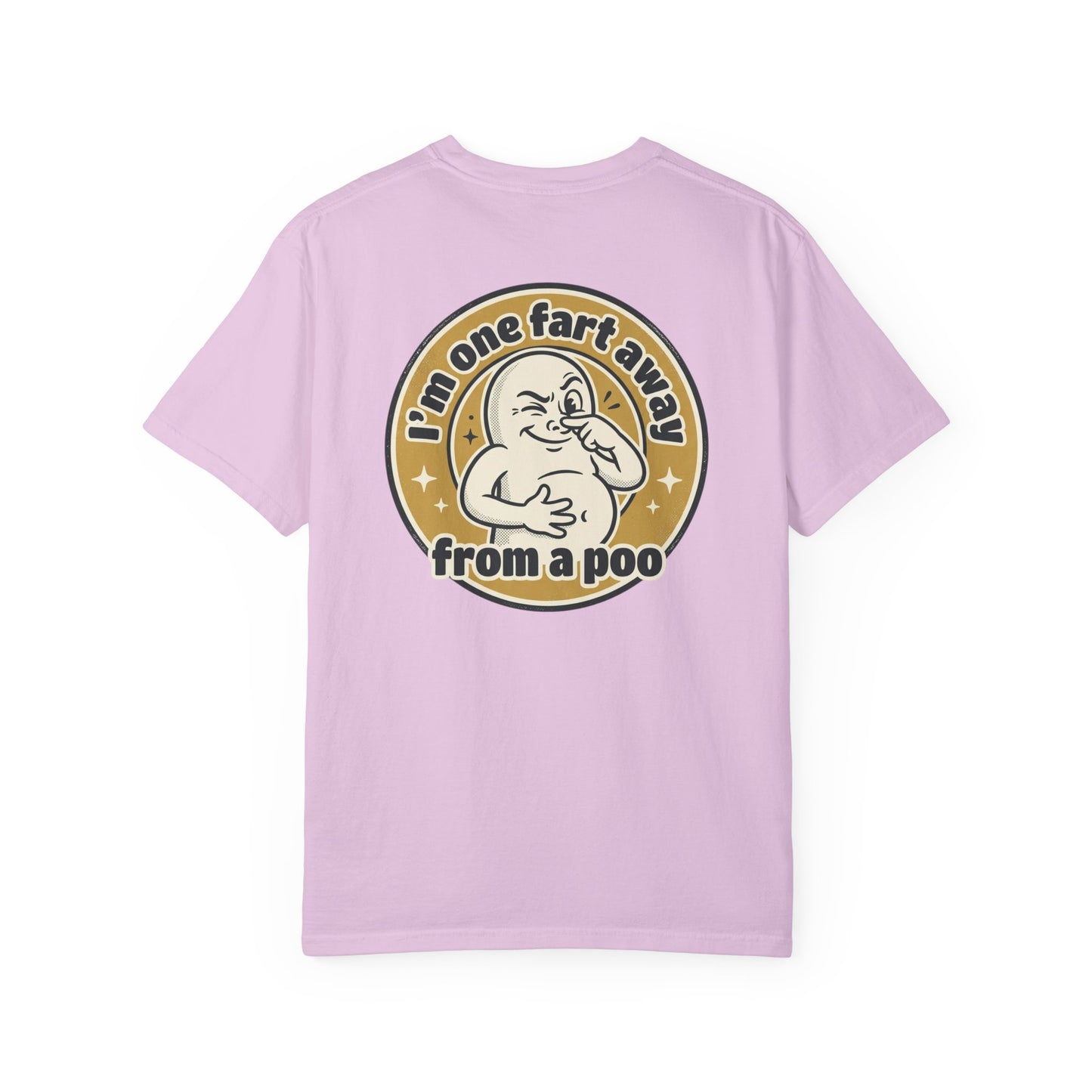 Funny Graphic T-Shirt – “I’m One Fart Away From a Poo” Retro Badge Tee | Sarcastic Humor Shirt