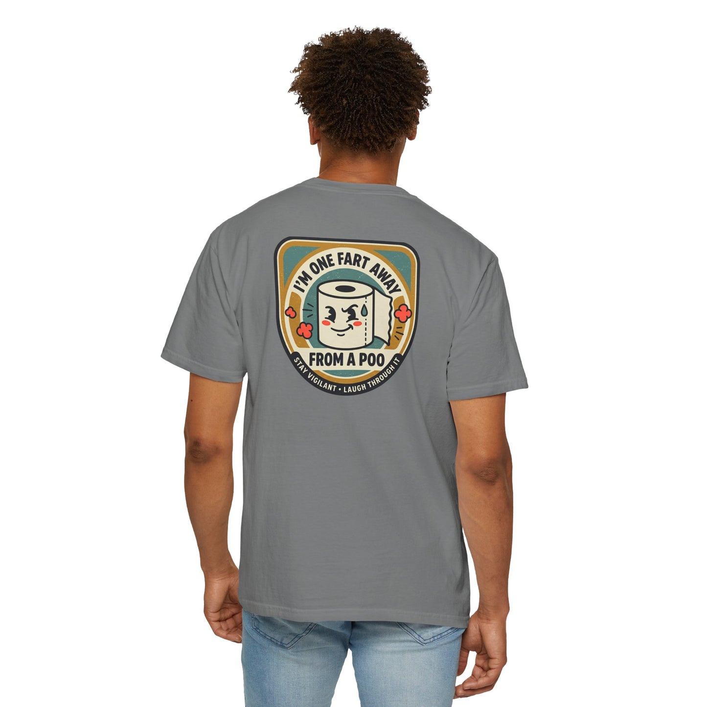 Funny Toilet Paper T-Shirt – “I’m One Fart Away From a Poo” Retro Badge Tee | Novelty Humor Shirt