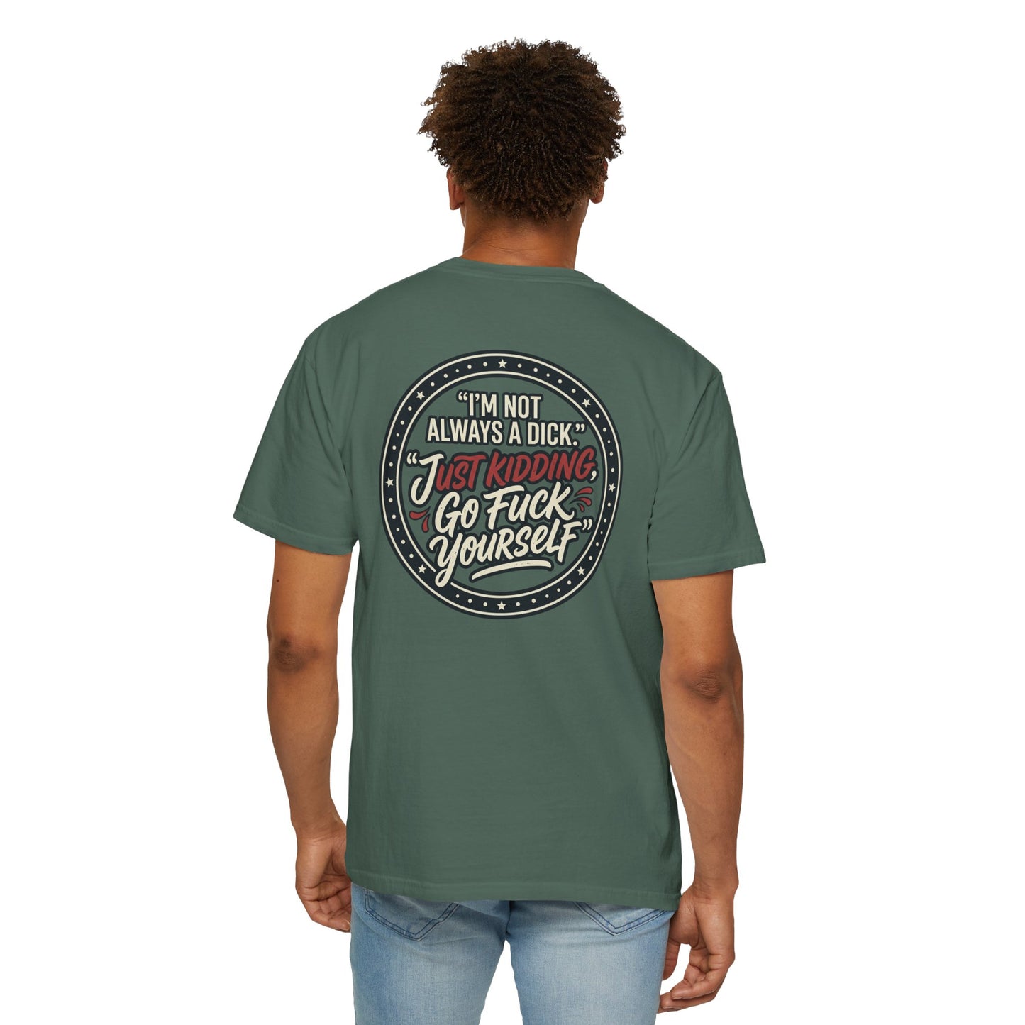 Funny Offensive Graphic T-Shirt – Sarcastic Statement Tee | Vintage Humor Shirt, Unisex Casual Tee