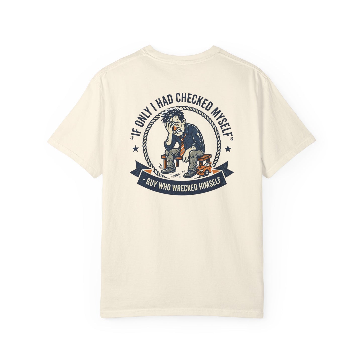 Funny Self Reflection T-Shirt – “If Only I Had Checked Myself” Vintage Humor Tee | Sarcastic Graphic Shirt