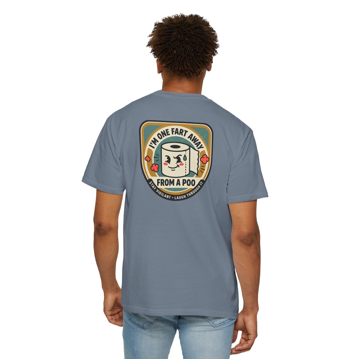 Funny Toilet Paper T-Shirt – “I’m One Fart Away From a Poo” Retro Badge Tee | Novelty Humor Shirt