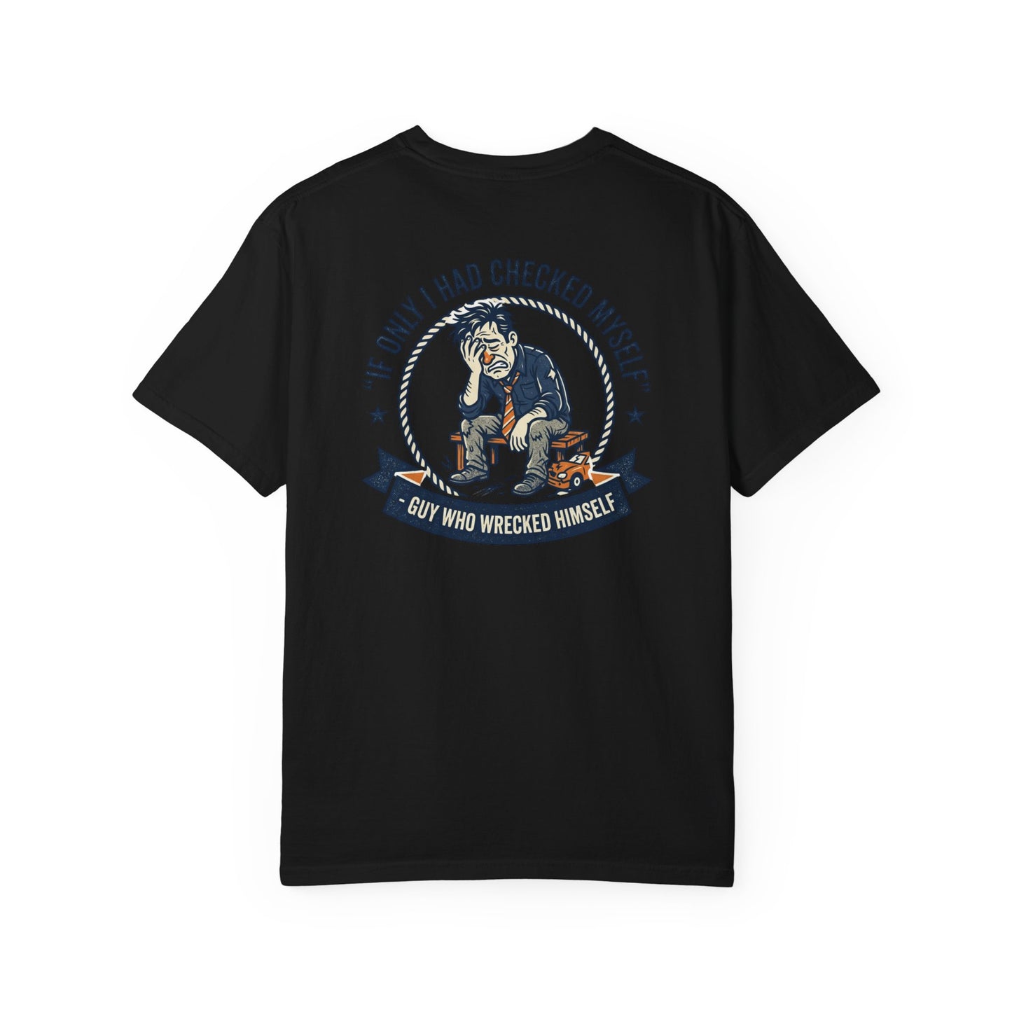 Funny Self Reflection T-Shirt – “If Only I Had Checked Myself” Vintage Humor Tee | Sarcastic Graphic Shirt