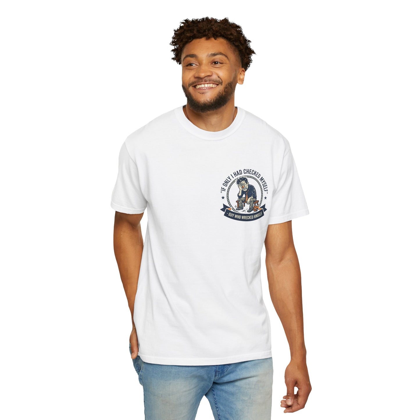 Funny Self Reflection T-Shirt – “If Only I Had Checked Myself” Vintage Humor Tee | Sarcastic Graphic Shirt