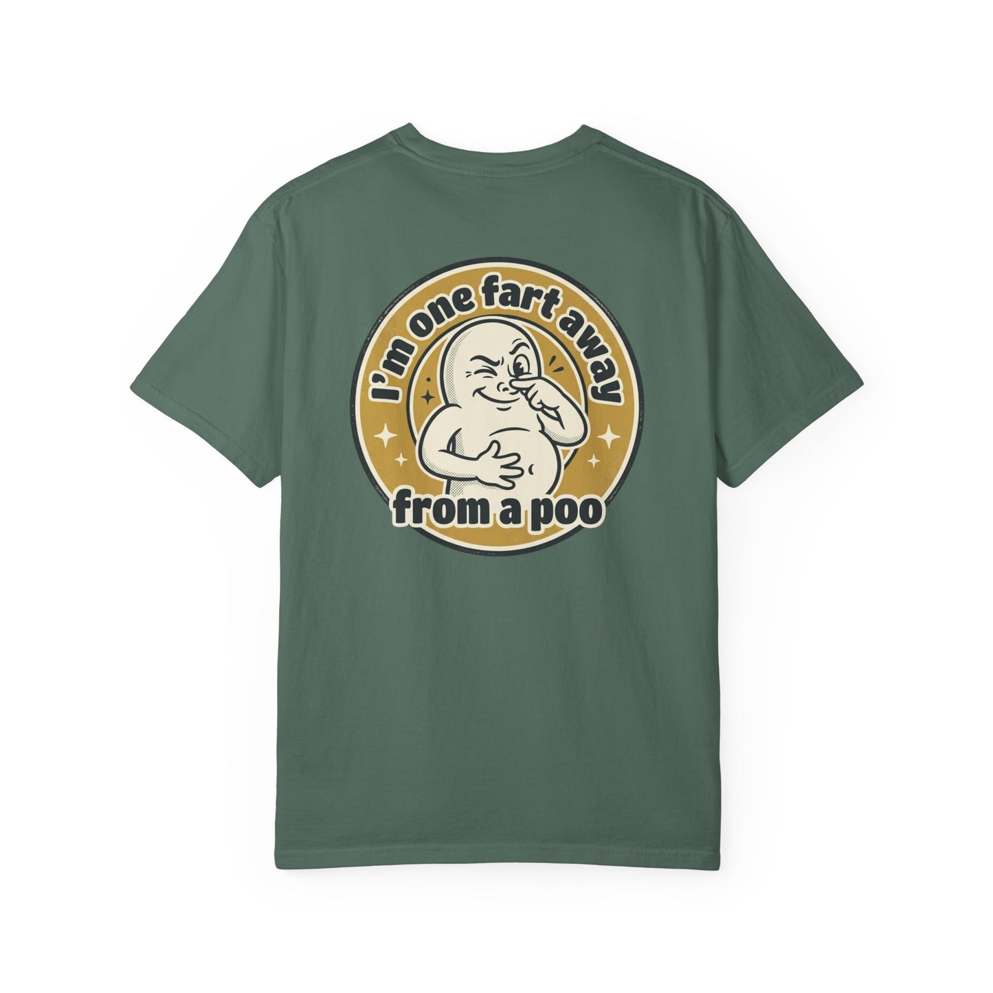 Funny Graphic T-Shirt – “I’m One Fart Away From a Poo” Retro Badge Tee | Sarcastic Humor Shirt