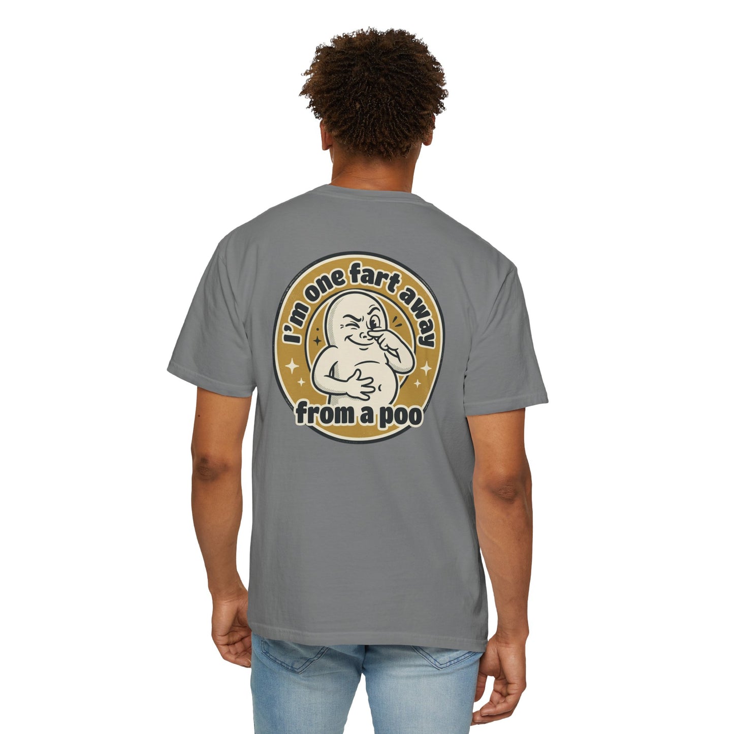 Funny Graphic T-Shirt – “I’m One Fart Away From a Poo” Retro Badge Tee | Sarcastic Humor Shirt