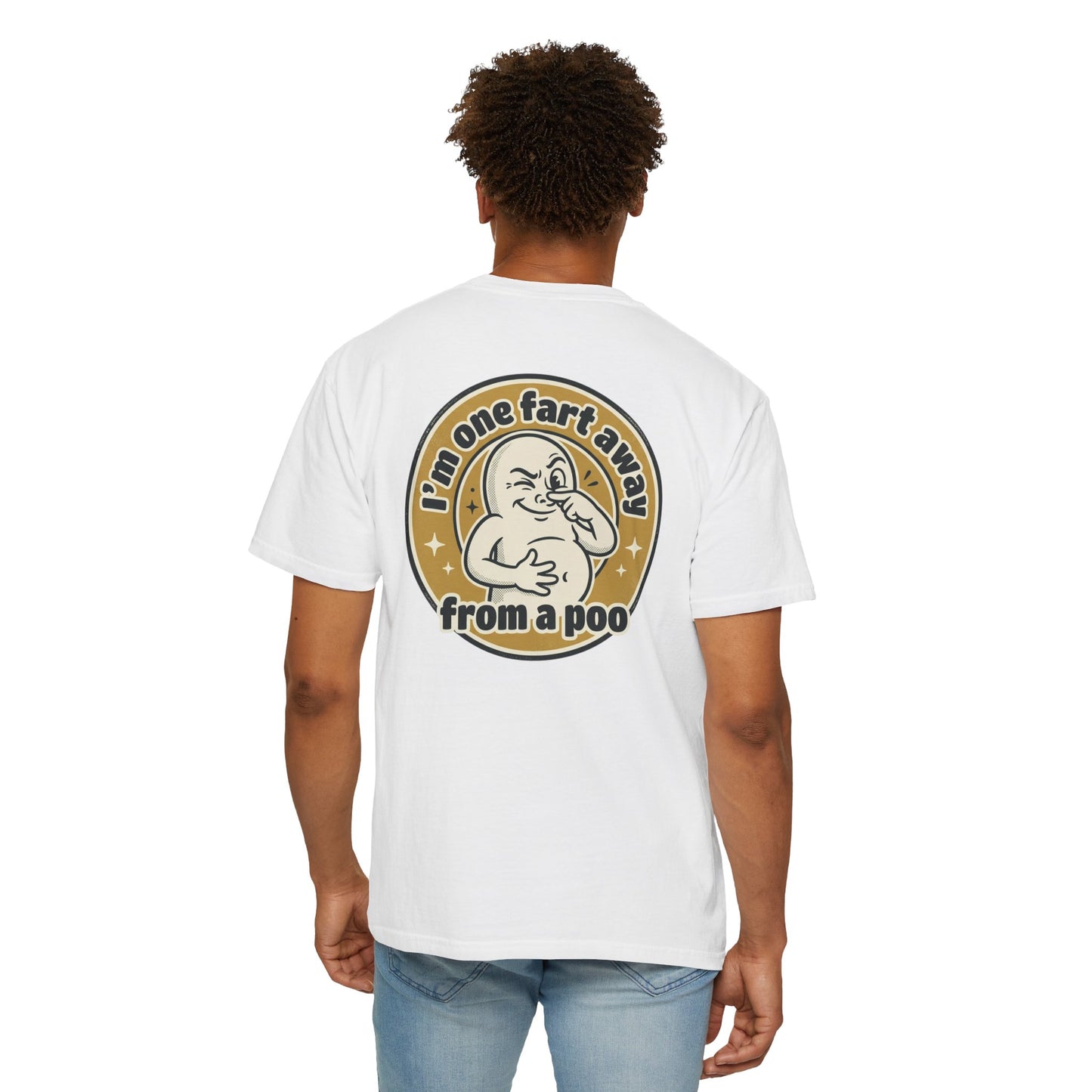 Funny Graphic T-Shirt – “I’m One Fart Away From a Poo” Retro Badge Tee | Sarcastic Humor Shirt