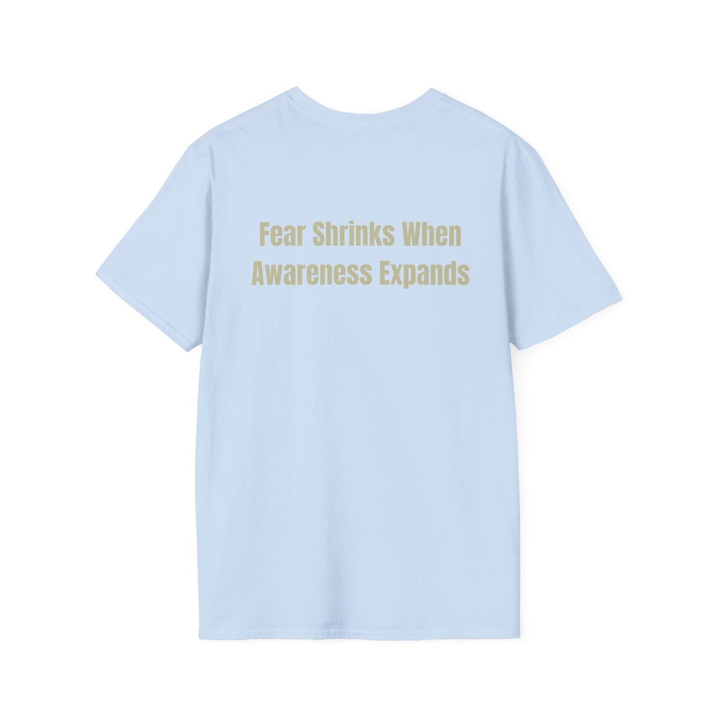 Perspective T-Shirt – “Fear Shrinks When Awareness Expands” Inspirational Tee | Mindfulness Shirt