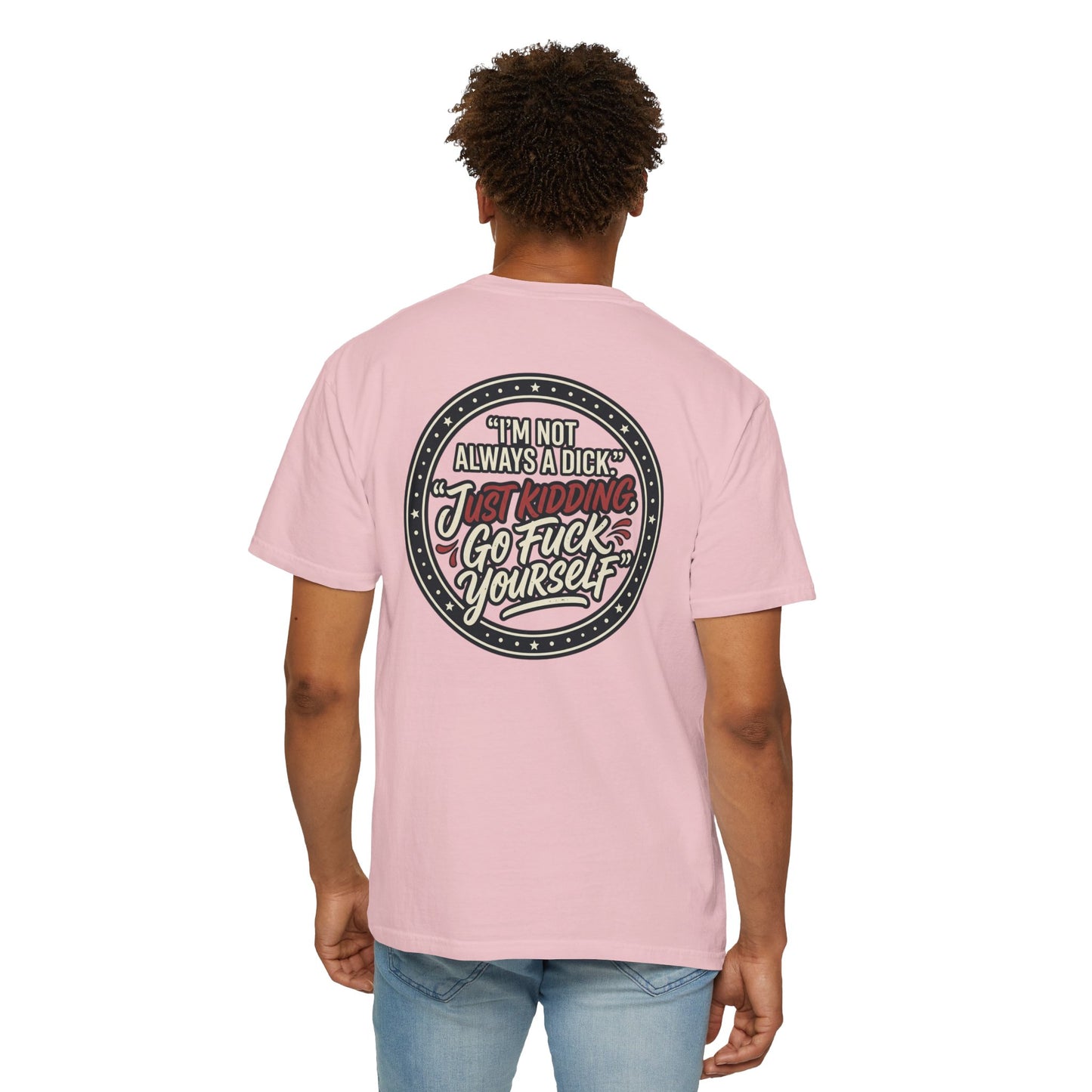 Funny Offensive Graphic T-Shirt – Sarcastic Statement Tee | Vintage Humor Shirt, Unisex Casual Tee