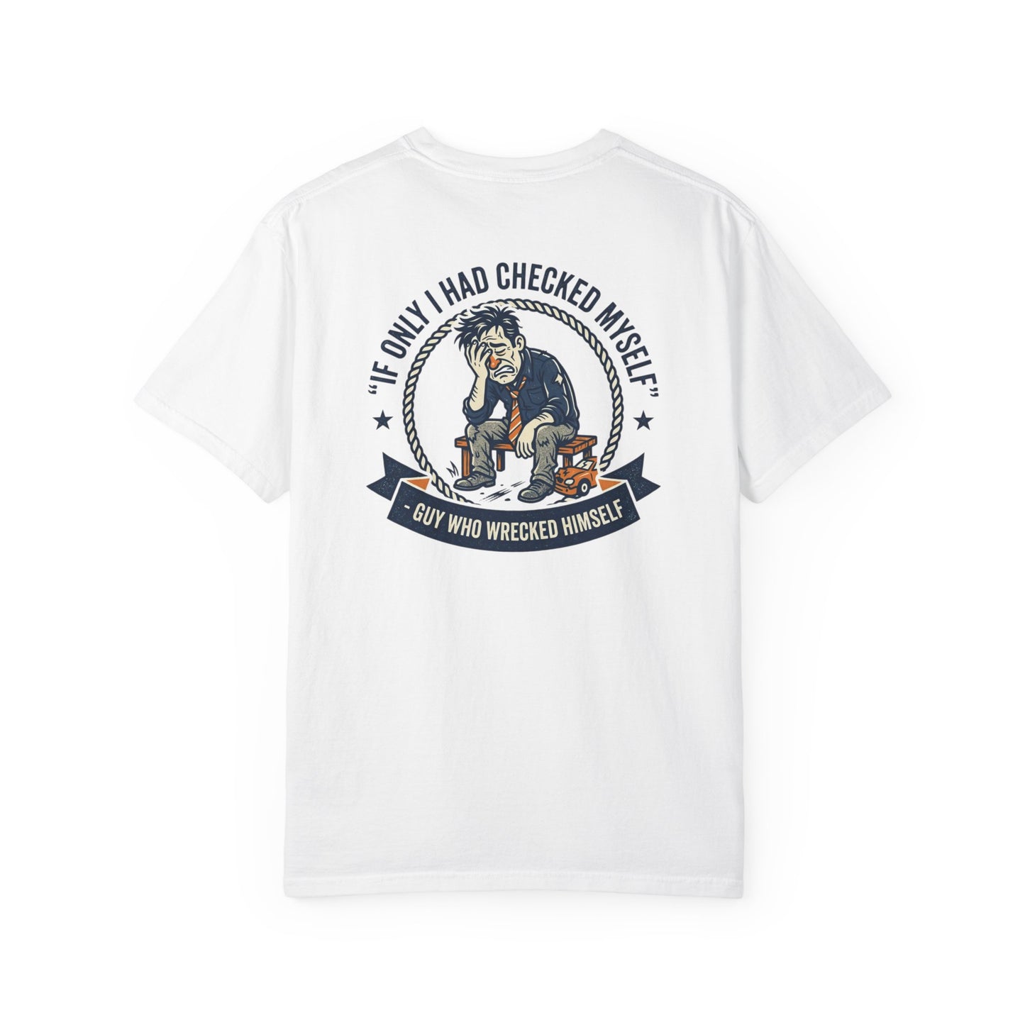 Funny Self Reflection T-Shirt – “If Only I Had Checked Myself” Vintage Humor Tee | Sarcastic Graphic Shirt