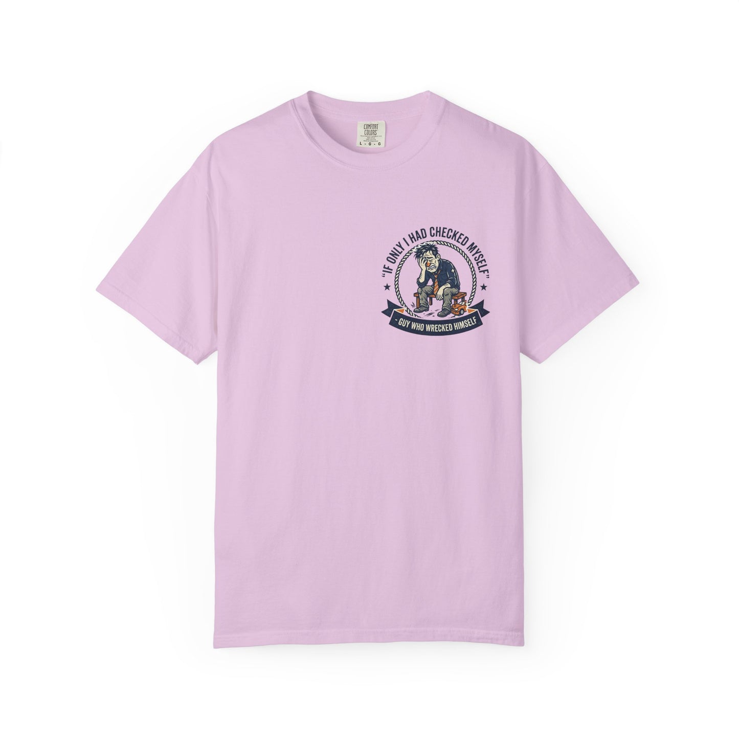 Funny Self Reflection T-Shirt – “If Only I Had Checked Myself” Vintage Humor Tee | Sarcastic Graphic Shirt