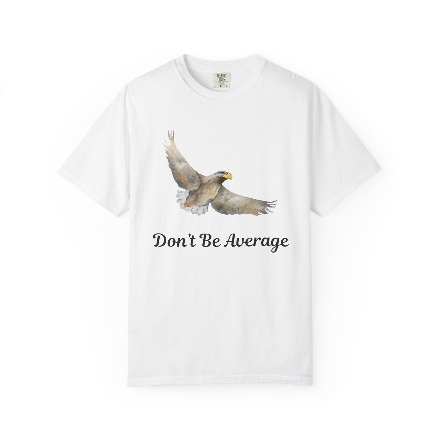 Eagle “Don’t Be Average” T-Shirt – Inspirational Graphic Tee | Vintage Motivational Nature Shirt