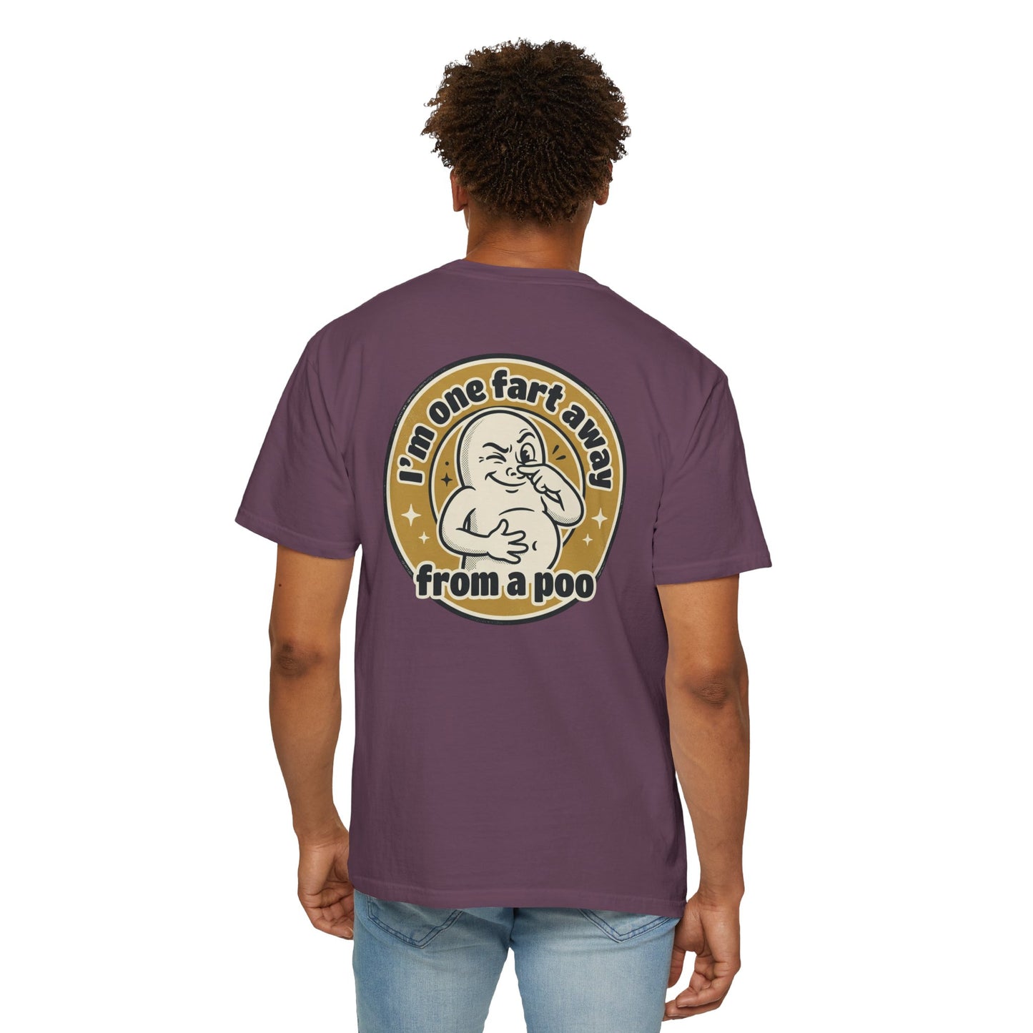 Funny Graphic T-Shirt – “I’m One Fart Away From a Poo” Retro Badge Tee | Sarcastic Humor Shirt