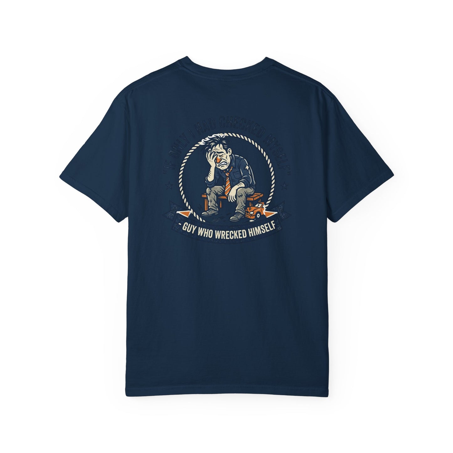 Funny Self Reflection T-Shirt – “If Only I Had Checked Myself” Vintage Humor Tee | Sarcastic Graphic Shirt