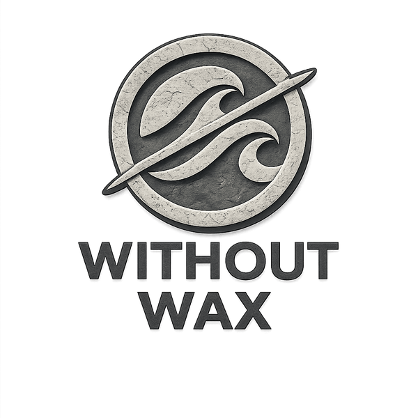 Without Wax